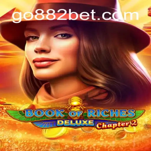Conheça o Empolgante Jogo Online Book of Riches Deluxe Chapter 2 no 882bet