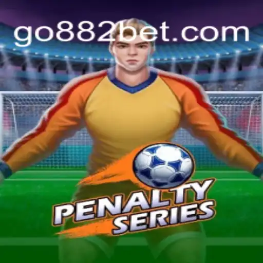 Descubra o Emocionante Mundo do PenaltySeries com 882bet