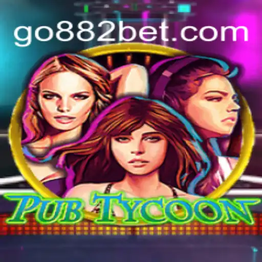 Desvendando PubTycoon: O Jogo Que Une Estratégia e Entretenimento com 882bet